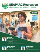 SEAPARC Recreation January-April Activity Guide 2025- Cover-128x166